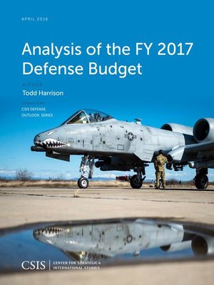 cover image of Analysis of the FY 2017 Defense Budget